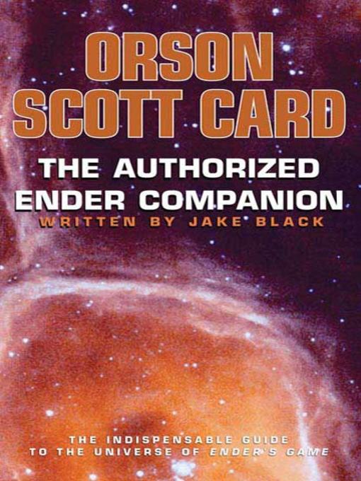 Title details for The Authorized Ender Companion by Orson Scott Card - Wait list